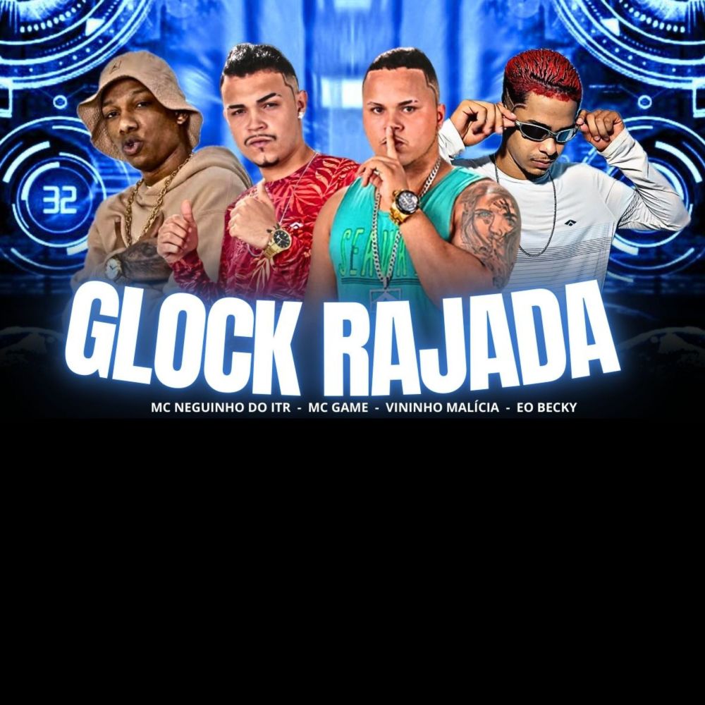 Glock Rajada (Explicit)