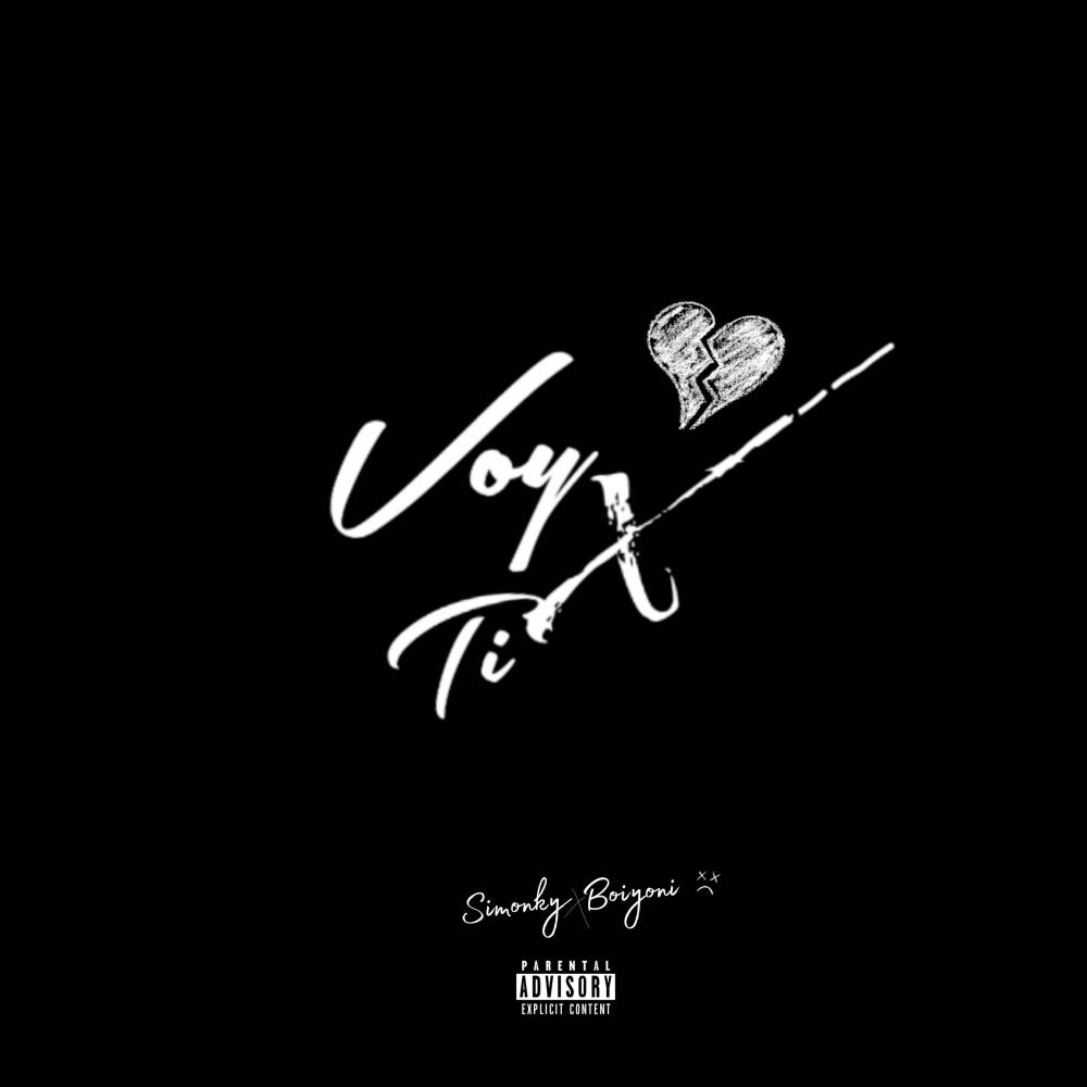 Voy X Ti (feat. Boiyoni) (Explicit)