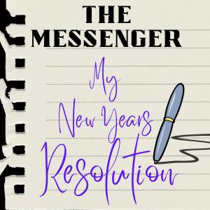 Dengarkan lagu New Years Resolution nyanyian The Messenger dengan lirik