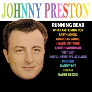 ดาวน์โหลดและฟังเพลง Running Bear พร้อมเนื้อเพลงจาก Johnny Preston