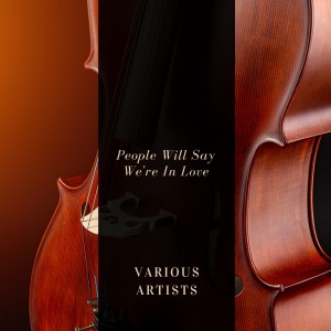 Album People Will Say We're In Love oleh Various Artists