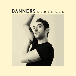 Album Serenade from Banners