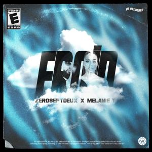 ดาวน์โหลดและฟังเพลง Froid พร้อมเนื้อเพลงจาก ZeroSeptDeux