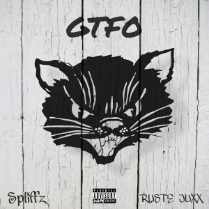 Album Gtfo (Explicit) oleh Spliffz