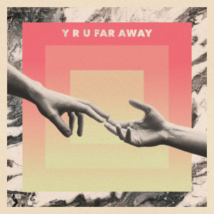 อัลบัม Y R U FAR AWAY ศิลปิน Jon Lemmon