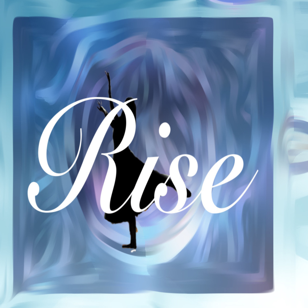 Rise