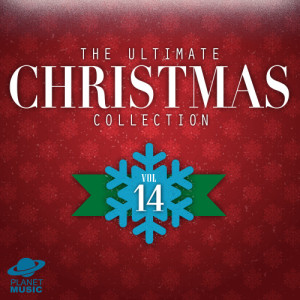 The Hit Co.的專輯The Ultimate Christmas Collection, Vol. 14