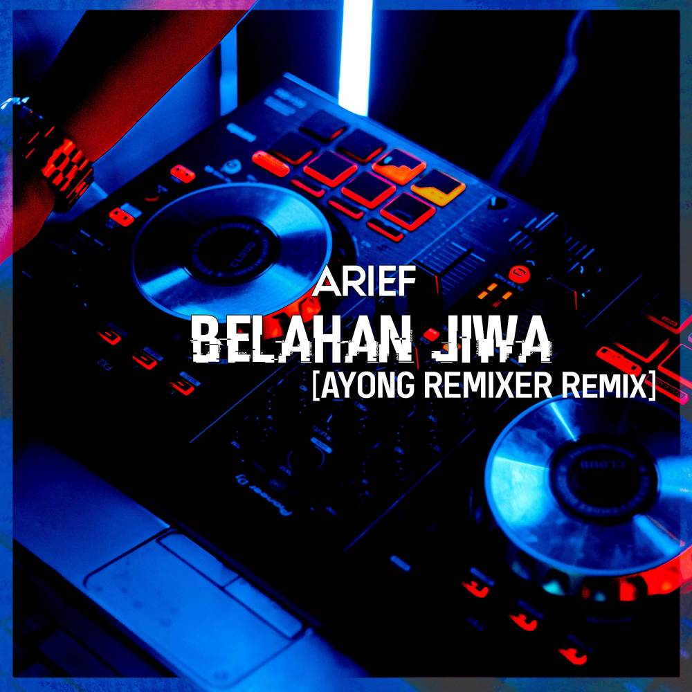 Belahan Jiwa (Ayong Remixer Remix)