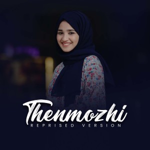 Listen to Thenmozhi (Reprised Version) song with lyrics from Nysha Fathima