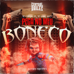 收聽Mc Guga的Pega No Meu Boneco (Explicit)歌詞歌曲