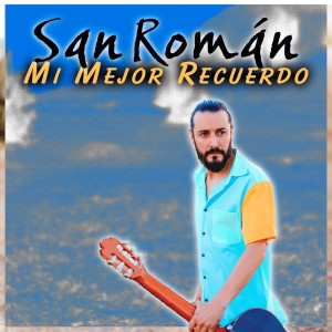 Album Mi Mejor Recuerdo from sanroman