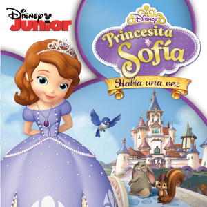 收聽Cast - Sofia The First的Soy Princesa y No Estoy Lista (feat. Sofía)歌詞歌曲