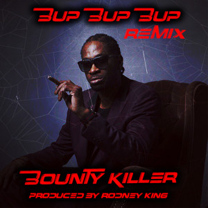 收聽Rodney King的Bup Bup Bup Remix歌詞歌曲