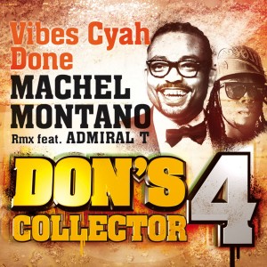 ดาวน์โหลดและฟังเพลง Vibes Cyah Done (Remix) (Don's Collector, Vol. 4) (其他|Remix|Don's Collector, Vol. 4) พร้อมเนื้อเพลงจาก Machel Montano
