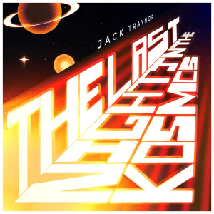 收聽Jack Traynor的Summer for Stareaters (2025 Master)歌詞歌曲