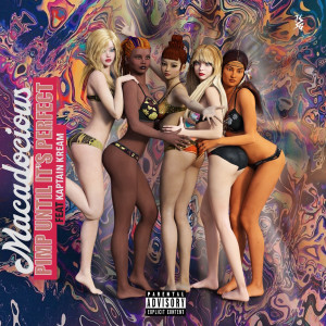 Album Pimp Until It's Perfect (Explicit) from 