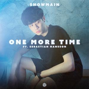 收聽Showmain的One More Time歌詞歌曲