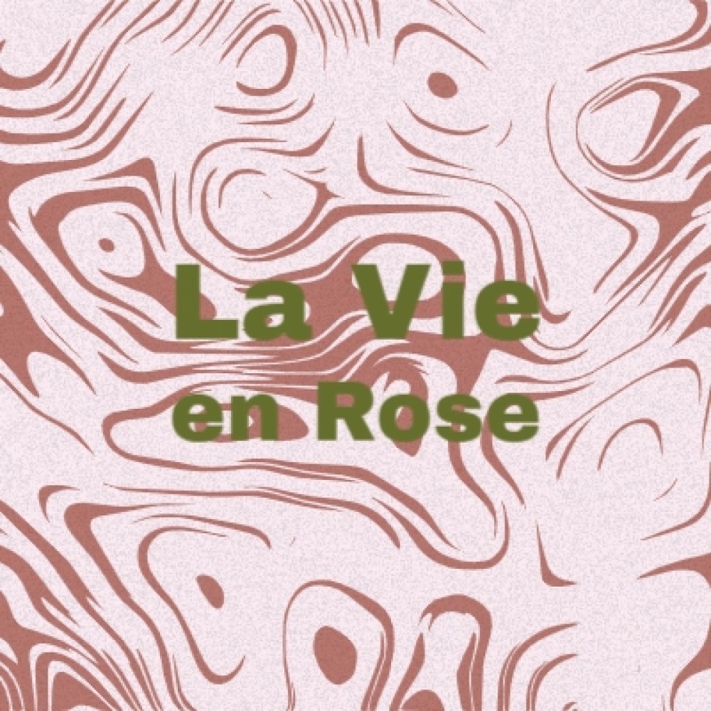 La Vie En Rose
