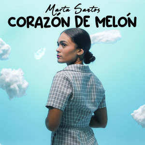 Marta Santos的專輯Corazón de Melón
