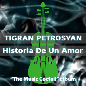 Album Historia De Un Amor from Tigran Petrosyan