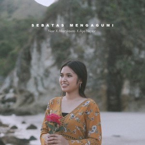 Album Sebatas Mengagumi from Near