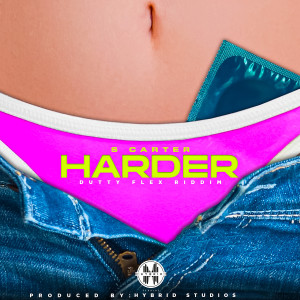 收聽S.Carter的Harder (Dutty Flex Riddim)歌詞歌曲