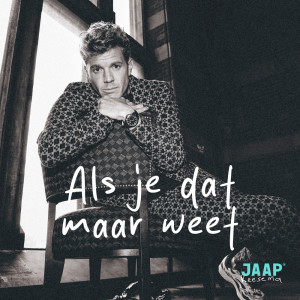 收聽Jaap Reesema的Als je dat maar weet歌詞歌曲