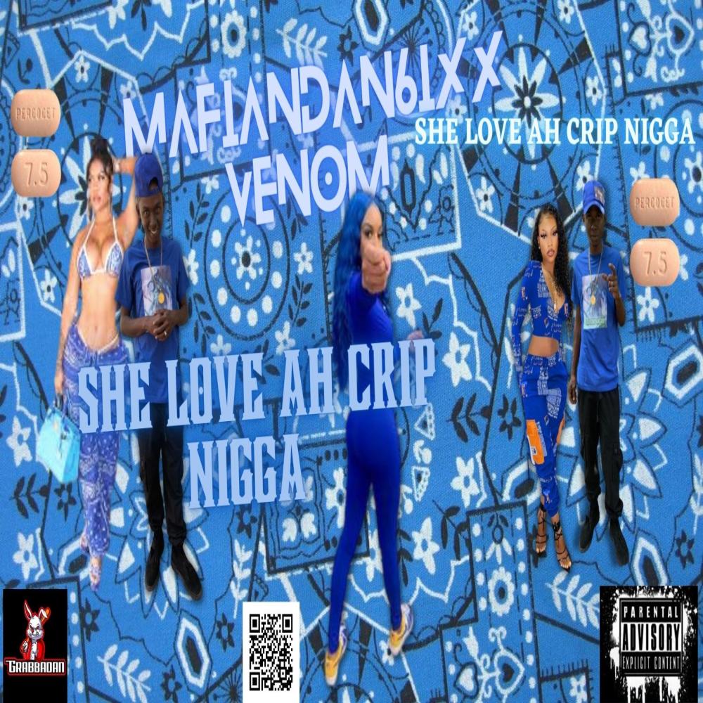 She Love Ah Crip Nigga (Explicit)
