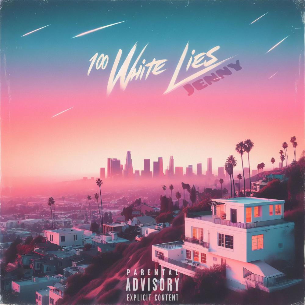 100 White Lies (Explicit)