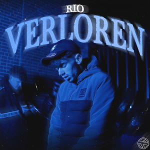 收聽Rio的Verloren (Explicit)歌詞歌曲