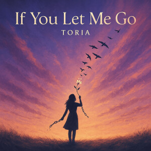 Album If You Let Me Go from Toria