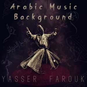 Dengarkan Arabic Sufi Music lagu dari Yasser Farouk dengan lirik