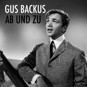 Listen to Was ist los song with lyrics from Gus Backus
