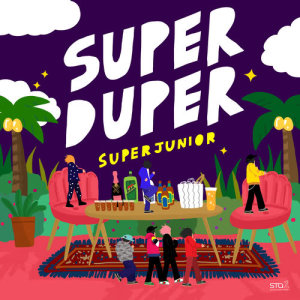 ดาวน์โหลดและฟังเพลง Super Duper พร้อมเนื้อเพลงจาก Super Junior