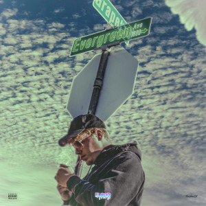 Album Evergreen Ave (Explicit) oleh NIC