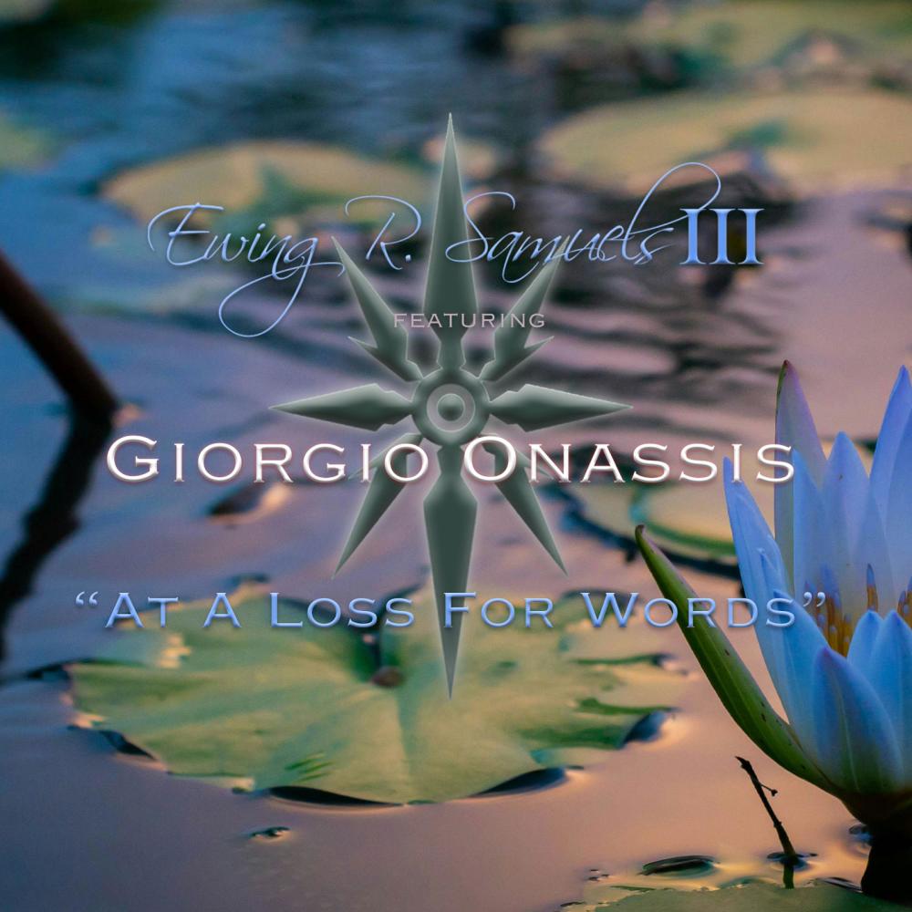 At A Loss For Words (feat. GIORGIO ONASSIS)