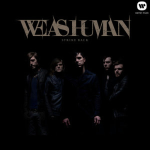 ดาวน์โหลดและฟังเพลง Strike Back พร้อมเนื้อเพลงจาก We As Human