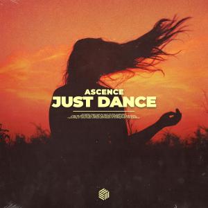 Listen to Just Dance song with lyrics from Ascence