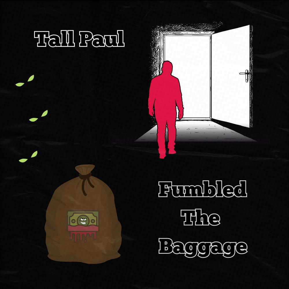 Fumbled The Baggage (Explicit)