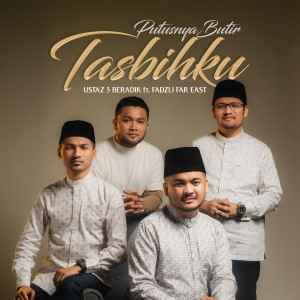 Putusnya Butir Tasbihku dari Ustaz 3 Beradik