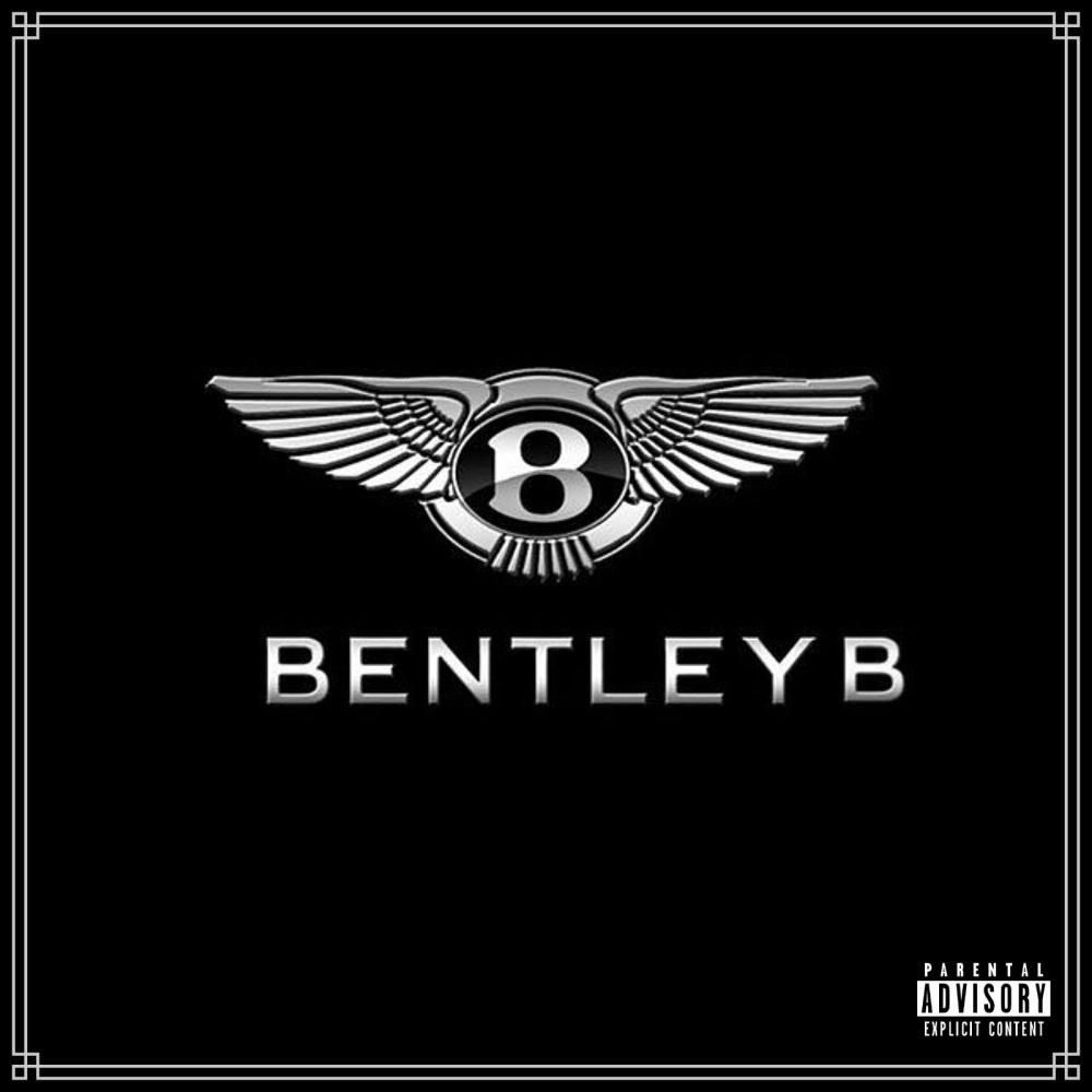 Bentley B (feat. Famous Dextrr & youngan4dabandzzz) (Explicit)