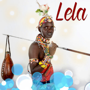 Listen to Lela song with lyrics from Naiweti