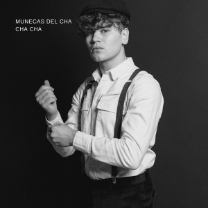 Album Munecas del Cha Cha Cha oleh Various