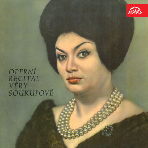 Prague National Theatre Orchestra的专辑Operní recitál Věry Soukupové