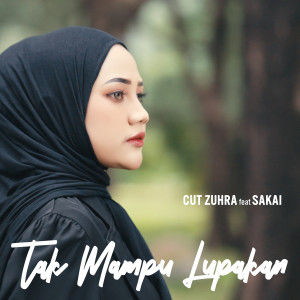 อัลบัม Tak Mampu Lupakan ศิลปิน Cut Zuhra