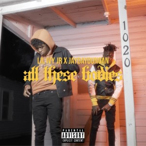 JayDaYoungan的專輯All These Bodies (Explicit)