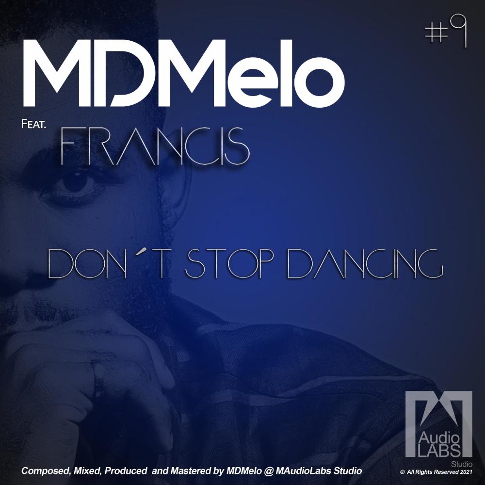 Don't Stop Dancing (feat. Francis)