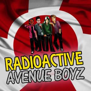 收聽Avenue Boyz的Radioactive (I'm Breaking In)歌詞歌曲