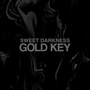 Dengarkan lagu Sweet Darkness nyanyian Gold Key dengan lirik