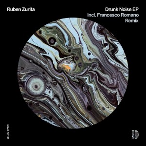 Ruben Zurita的專輯Drunk Noise